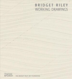 Bridget Riley: Working Drawings – išsamus kūrybos leidinys