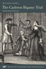 Carleton Bigamy Trial Vol 97  istorinė bigamijos byla