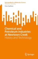 Chemical and Petroleum Industries at Newtown Creek  pramonės istorija