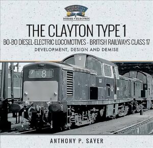 Clayton Type 1 Bo-Bo Dyzeliniai Lokomotyvai – Išsamus Gidas