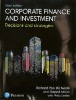 Corporate Finance and Investment Decisions and Strategies 9th Edition