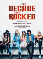 Decade That Rocked  įsimintinos 80 ųjų hard roko akimirkos