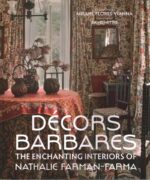 Decors Barbares Nathalie Farman Farma interjerų dizainas