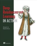 Deep Reinforcement Learning in Action  išsamus AI vadovas