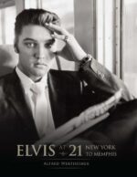 Elvis at 21 New York to Memphis  unikalus fotoleidinys