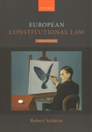 European Constitutional Law 3rd Revised edition - gilus ES teisės nagr