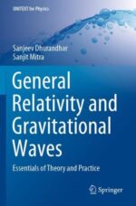 General Relativity and Gravitational Waves  išsamus vadovėlis