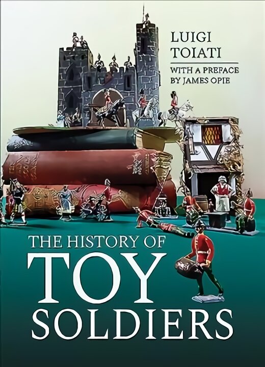 historyoftoysoldiers6ba36reference  belsilt History of Toy Soldiers  žaislinių kareivių istorija