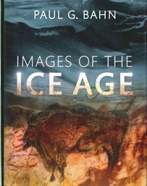 Images of the Ice Age 3rd Revised edition