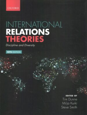 International Relations Theories: Discipline and Diversity, 5 leidimas