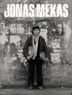 Jonas Mekas The Camera Was Always Running  avangardinis kinodarbis