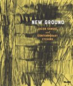 New Ground Jacob Samuel ir Šiuolaikinis Etching  Knyga