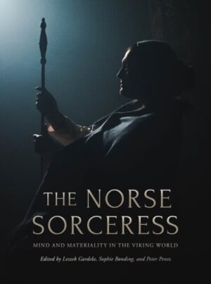 Norse Sorceress vikingų magija ir Voelva  istorinė knyga