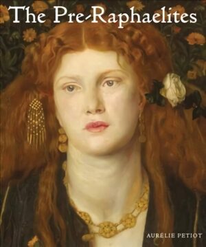 Pre-Raphaelites – išsamus meno albumas | belsi.lt