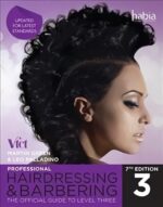Professional Hairdressing & Barbering: The Official Guide to Level 3 International Edition, Level 3, Professional Hairdressing & Barbering The Official Guide to