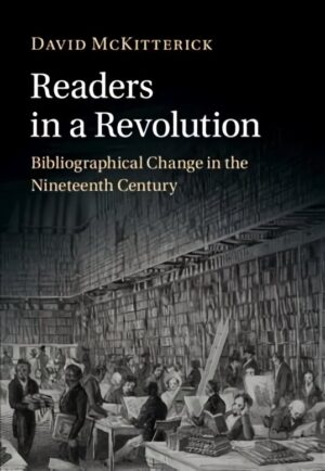 Readers in a Revolution – XIX a. knygotyros pokyčiai