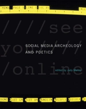 Social Media Archeology and Poetics – ankstyvųjų socialinių medijų kūr