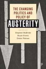 The Changing Politics and Policy of Austerity  išsami analizė