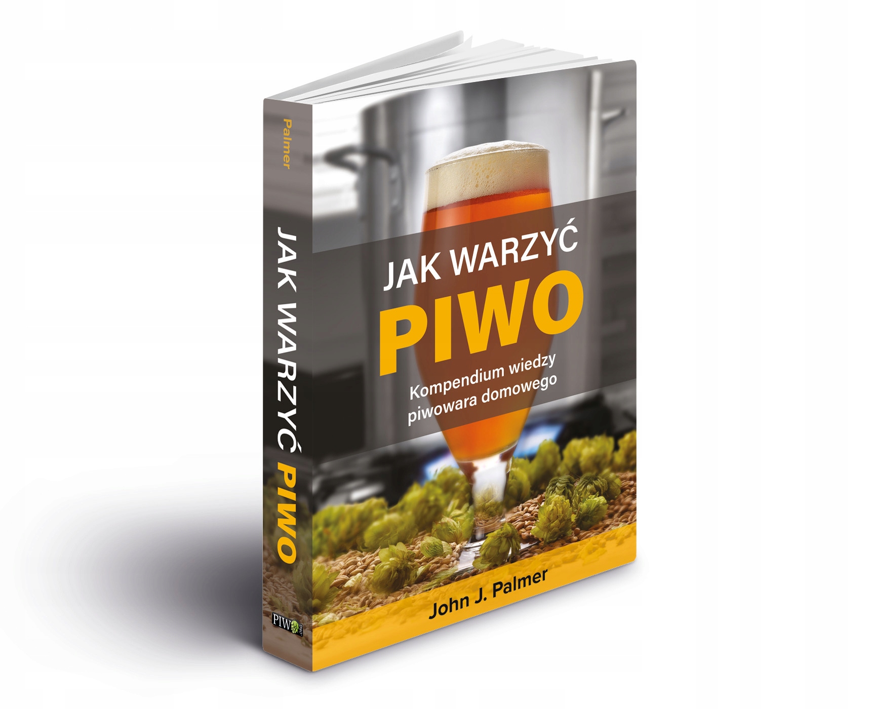 JakwarzycpiwoKompendiumwiedzypiwowara belsilt Knyga apie alaus gamybą namuose