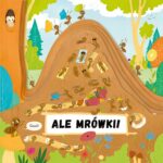 Ale mrówki pažintinė knyga apie skruzdėles vaikams