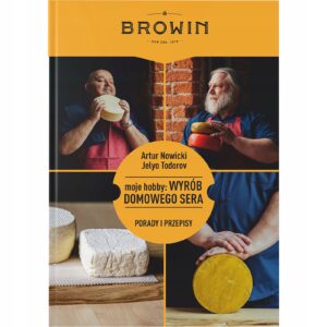 Browin knyga apie naminio sūrio gamybą ir receptus internetu