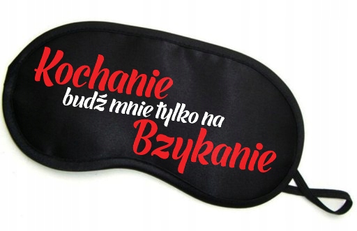OpaskanaoczydospaniasenKochaniebudzmnietylkonabzykanieprezent belsilt Akių kaukė miegui reguliuojama juoda